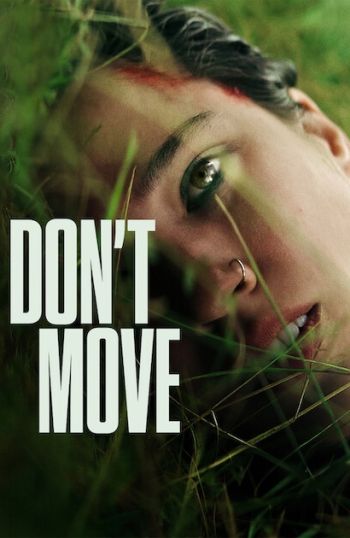 Don't Move 2024 WebDL AC3 ITA SUB